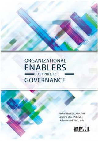 Knjiga Organizational Enablers for Project Governance Ralf Muller