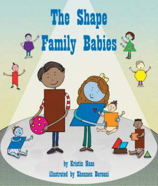 Kniha The Shape Family Babies Kristin Haas