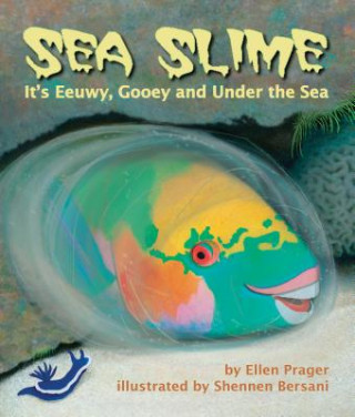 Carte Sea Slime Ellen Prager