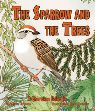 Kniha The Sparrow and the Trees Sharon Chriscoe