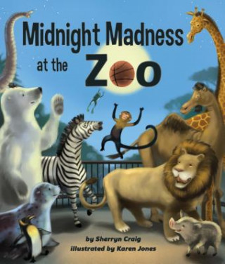 Kniha Midnight Madness at the Zoo Sherryn Craig
