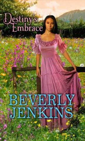 Buch Destiny's Embrace Beverly Jenkins