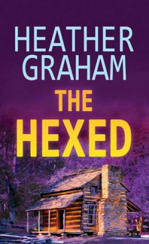 Kniha The Hexed Heather Graham