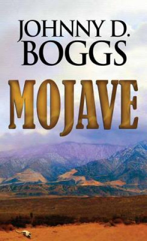 Livre Mojave Johnny D. Boggs