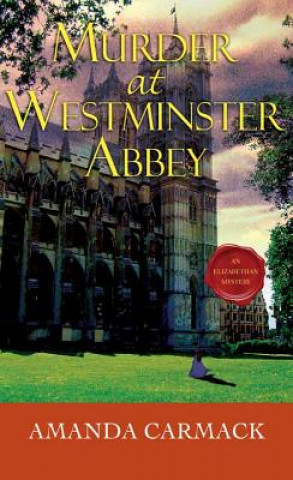 Книга Murder at Westminster Abbey Amanda Carmack