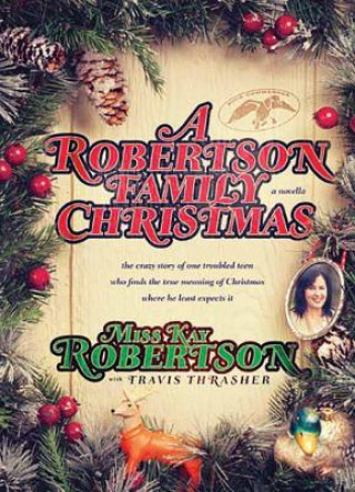 Libro A Robertson Family Christmas Kay Robertson