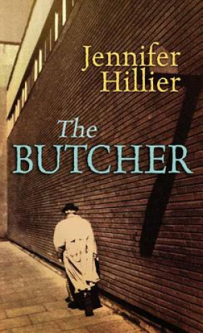 Könyv The Butcher Jennifer Hillier