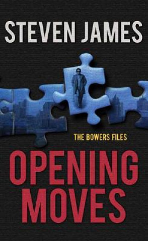 Buch Opening Moves Steven James