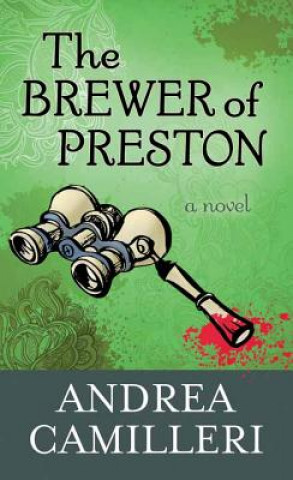 Carte The Brewer of Preston Andrea Camilleri