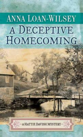 Könyv A Deceptive Homecoming Anna Loan-Wilsey
