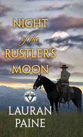 Kniha Night of the Rustler's Moon Lauran Paine