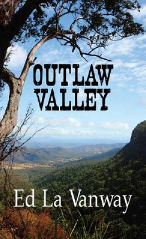 Livre Outlaw Valley Ed La Vanway