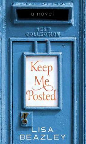 Libro Keep Me Posted Lisa Beazley