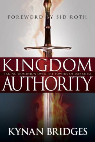 Buch Kingdom Authority Kynan Bridges