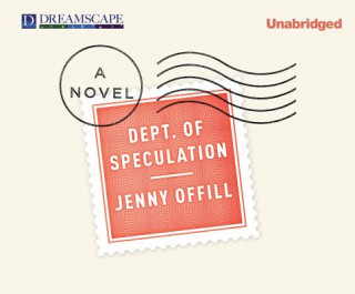 Audio Dept. of Speculation Jenny Offill