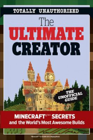 Carte Ultimate Minecraft Creator Triumph Books