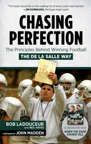 Kniha Chasing Perfection Bob Ladouceur