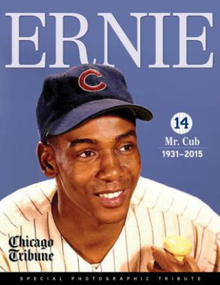 Könyv Ernie Chicago Tribune