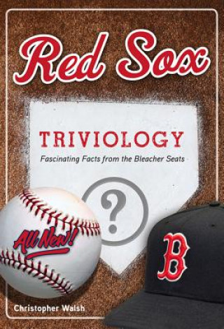 Carte Red Sox Triviology Christopher Walsh