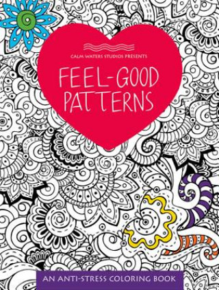 Kniha Feel-good Patterns Calm Waters Studios