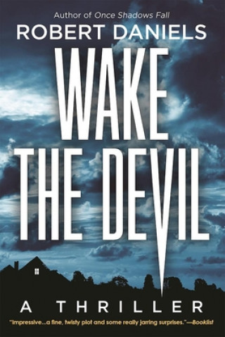 Knjiga Wake The Devil Robert Daniels