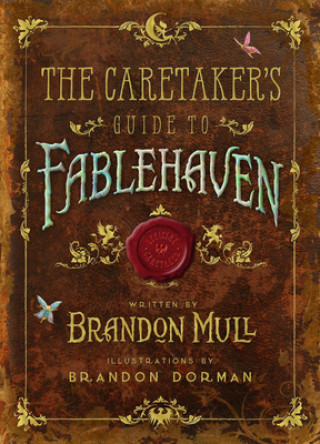 Carte The Caretaker's Guide to Fablehaven Brandon Mull
