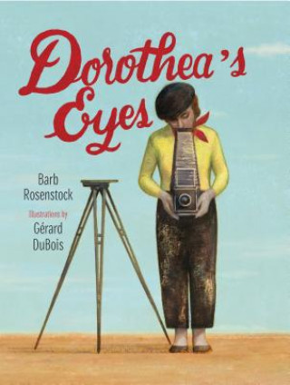 Kniha Dorothea's Eyes Barb Rosenstock