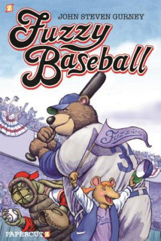 Könyv Fuzzy Baseball John Steven Gurney