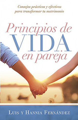 Kniha Principios de vida en pareja Luis Fernández