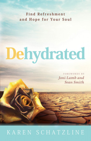 Kniha Dehydrated Karen Schatzline