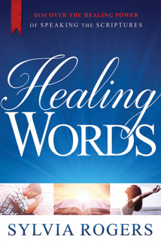 Книга Healing Words Sylvia Rogers