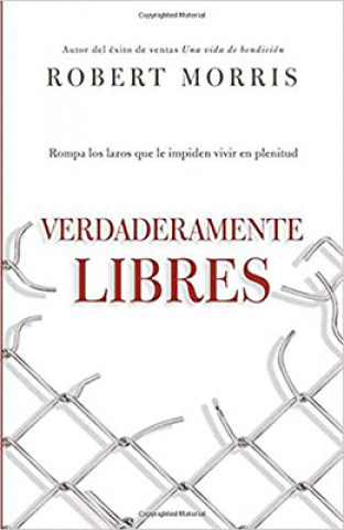 Carte Verdaderamente libres Robert Morris