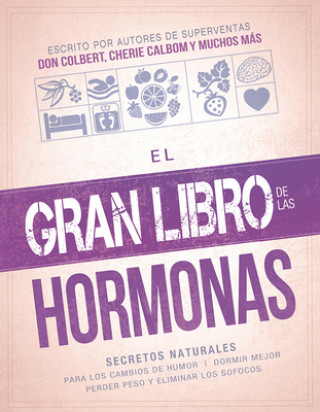 Carte EL GRAN LIBRO DE LAS HORMONAS Siloam