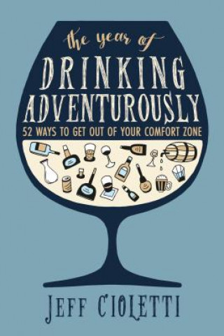 Carte Year of Drinking Adventurously Jeff Cioletti