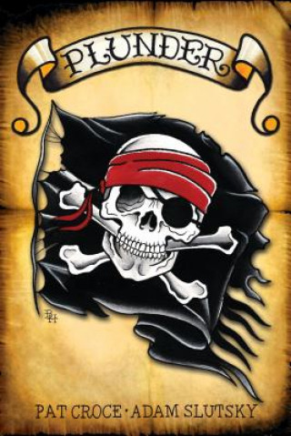 Libro Plunder Pat Croce