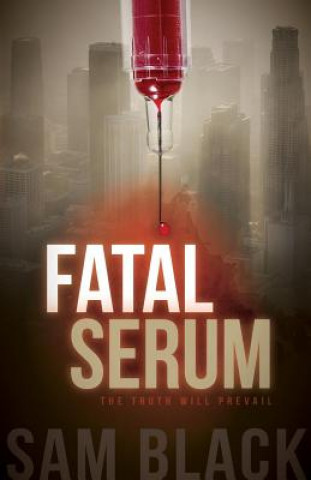Boek Fatal Serum Sam Black