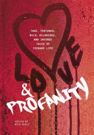 Buch Love & Profanity Nick Healy