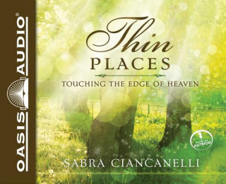 Audio Thin Places Sabra Ciancanelli