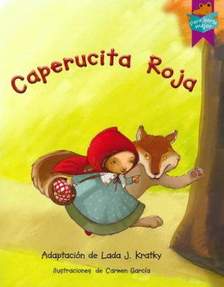 Carte Caperucita Roja/ Little Red Riding Hood Lada J. Kratky