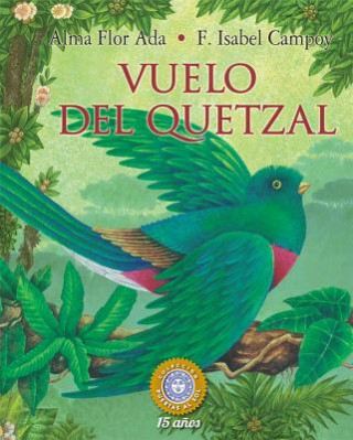 Buch Vuelo del Quetzal / The Quetzal's Journey Alma Flor Ada