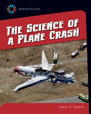 Könyv The Science of a Plane Crash Carol S. Surges