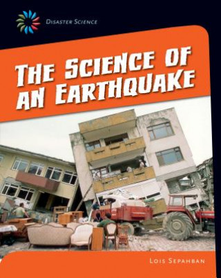 Kniha The Science of an Earthquake Lois Sepahban