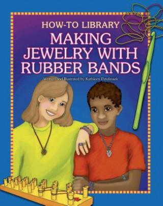 Carte Making Jewelry With Rubber Bands Kathleen Petelinsek