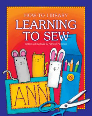 Könyv Learning to Sew Kathleen Petelinsek