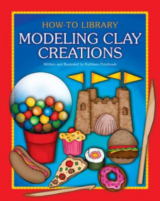 Livre Modeling Clay Creations Kathleen Petelinsek