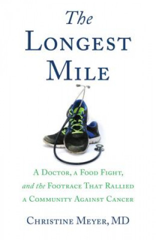 Book Longest Mile Christine Meyer