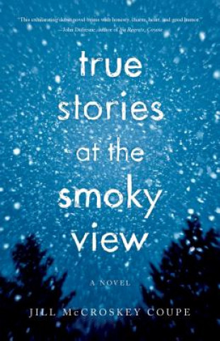 Könyv True Stories at the Smoky View Jill Mccroskey Coupe