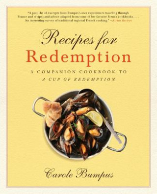 Kniha Recipes for Redemption Carole Bumpus