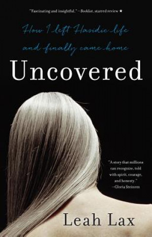 Livre Uncovered Leah Lax