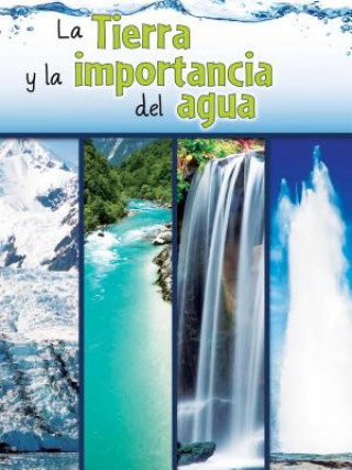 Kniha La tierra y la importancia del agua / The Earth and the Role of Water Shirley Duke